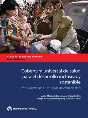 cover image of Cobertura universal de salud para el desarrollo inclusivo y sostenible